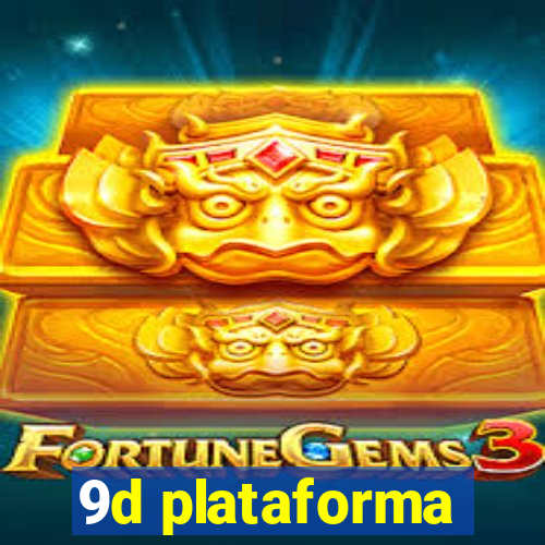 9d plataforma
